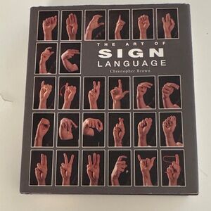 The Art of Sign Language Book